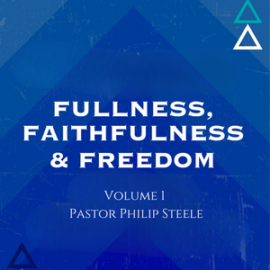 Fullness, Faithfulness, and Freedom V1