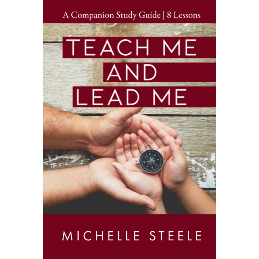 Teach Me and Lead Me